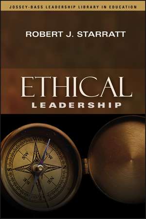 Ethical Leadership de RJ Starratt