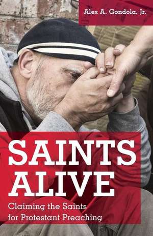 Saints Alive de Jr. Alex A. Gondola