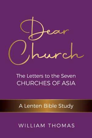 Dear Church de William Thomas