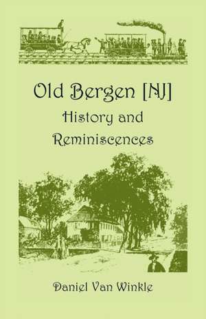 Old Bergen de Daniel Van Winkle