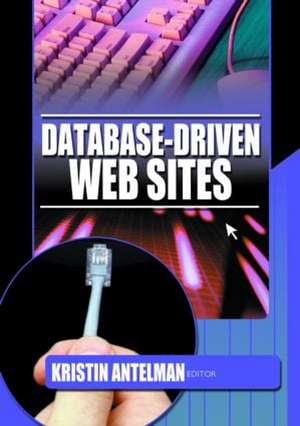 Database-Driven Web Sites de Kristin Antelman