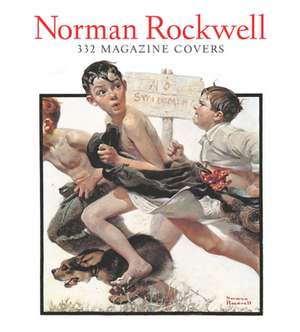 Norman Rockwell: 332 Magazine Covers de Christopher Finch