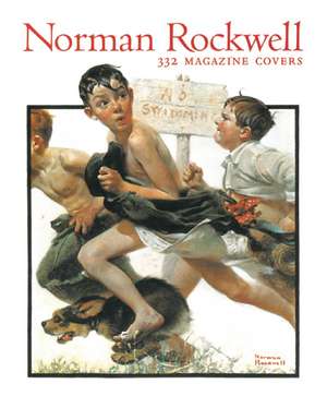 Norman Rockwell: 332 Magazine Covers de Christopher Finch