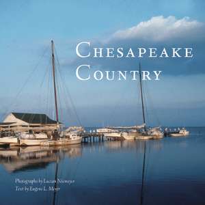 Chesapeake Country de Lucian Niemeyer