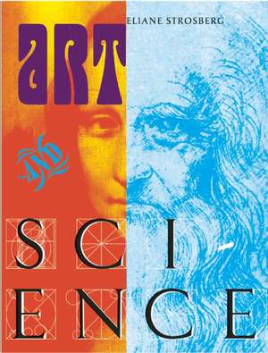 Art and Science de Eliane Strosberg