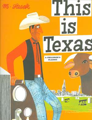 This Is Texas: Understanding Architecture de Miroslav Sasek