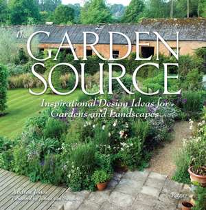 The Garden Source: Inspirational Design Ideas for Gardens and Landscapes de Andrea Jones