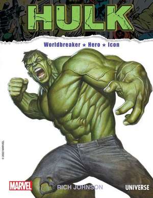 The Incredible Hulk de Rich Johnson