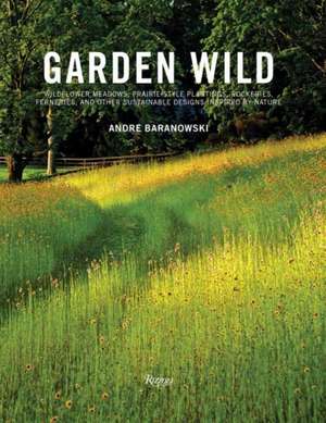Garden Wild de André Baranowski