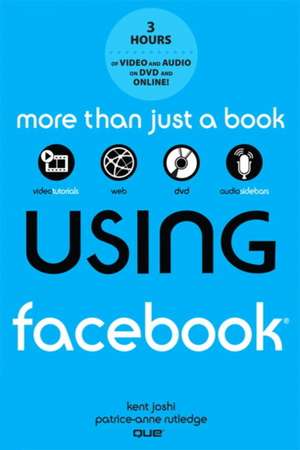 Using Facebook de Kent Joshi