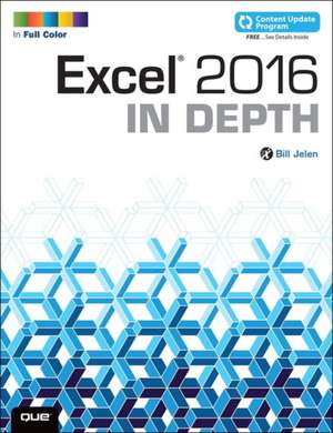 Excel 2016 in Depth de Bill Jelen