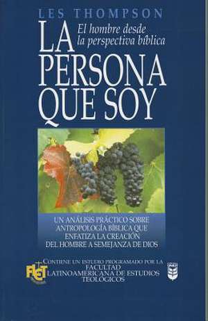 La Persona Que Soy: The Person I Am de L. Thompson