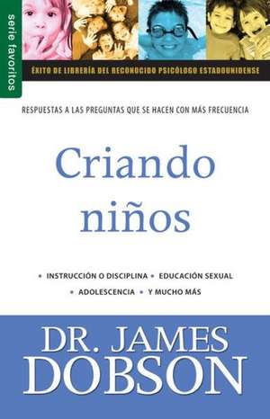 Criando Nios, Volume 3 de James Dobson