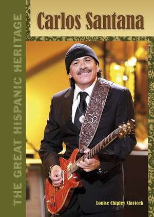 Carlos Santana de Louise Chipley Slavicek