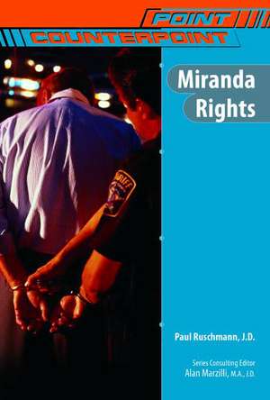 Miranda Rights de Paul Ruschmann