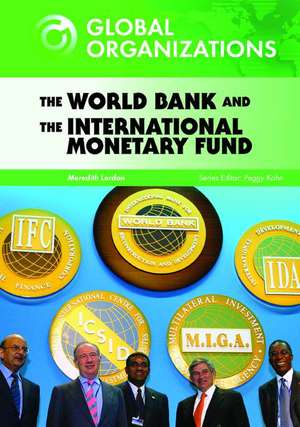 The World Bank and the International Monetary Fund de Meredith Lordan