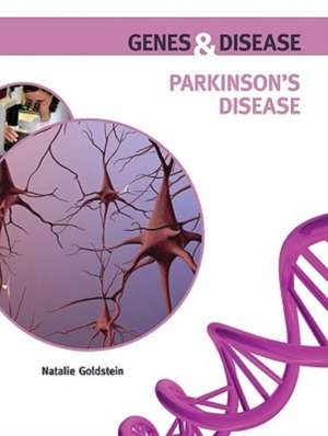 Parkinson's Disease de Natalie Goldstein