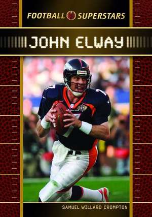 John Elway de Samuel Willard Crompton