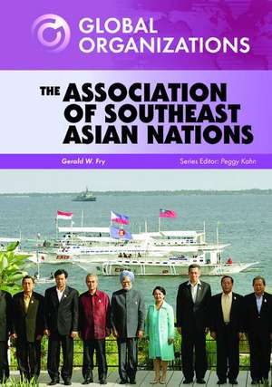 The Association of Southeast Asian Nations de Gerald W. Fry