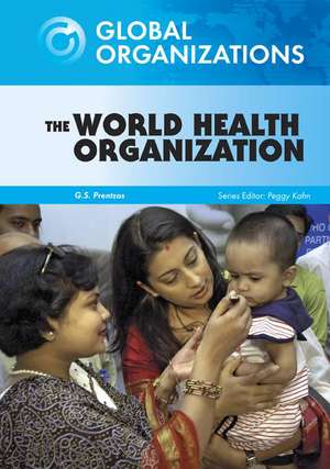 The World Health Organization de G. S. Prentzas