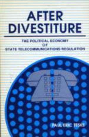 After Divestiture de Paul Teske