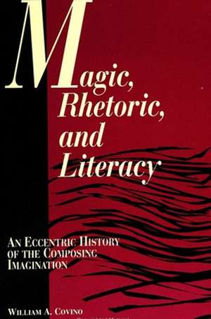 Magic Rhetoric Literacy