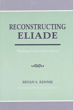 Reconstructing Eliade