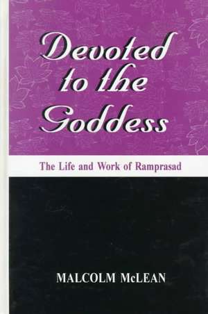 Devoted to the Goddess de Malcolm McLean