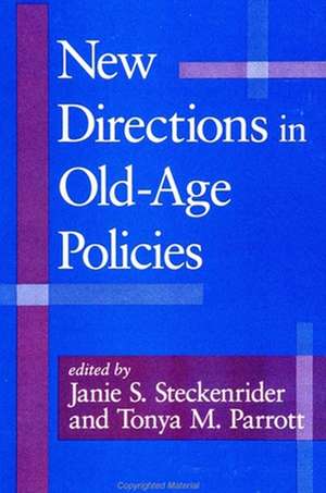 New Directions in Old-Age Policies