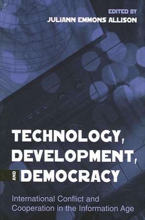 Technology Development and Democra