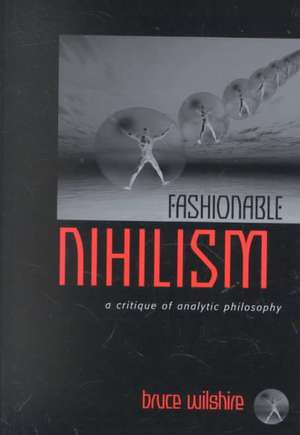 Fashionable Nihilism