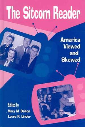 The Sitcom Reader de Mary M Dalton