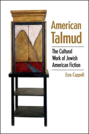 Cappell, E: American Talmud