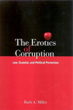 The Erotics of Corruption