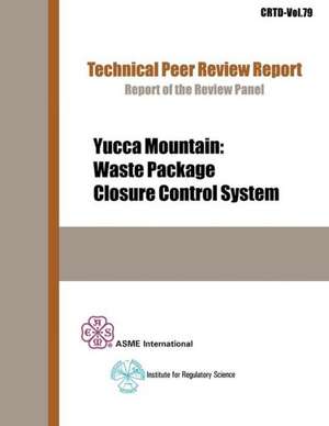 Yucca Mountain: Waste Package Closure Control System de Asme