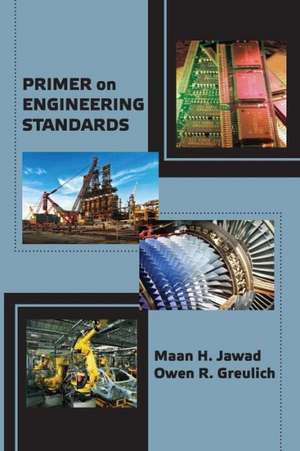 Primer on Engineering Standards de Maan Jawad