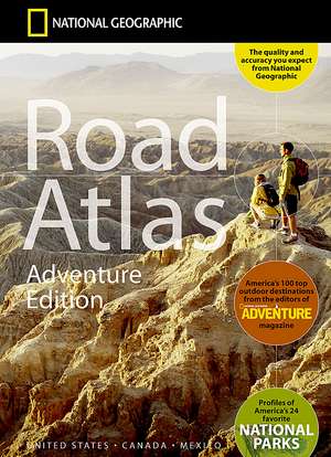 Road Atlas - Adventure Edition de National Geographic Maps