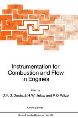 Instrumentation for Combustion and Flow in Engines de D.F.G. Durão