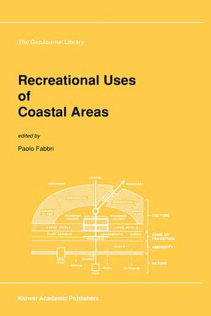 Recreational Uses of Coastal Areas: A Research Project of the Commission on the Coastal Environment, International Geographical Union de P. Fabbri