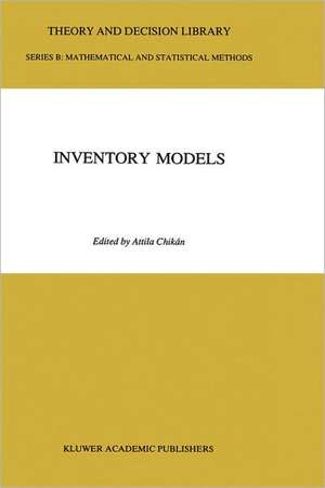 Inventory Models de Attila Chikán