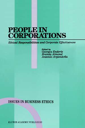 People in Corporations: Ethical Responsibilities and Corporate Effectiveness de Georges Enderle