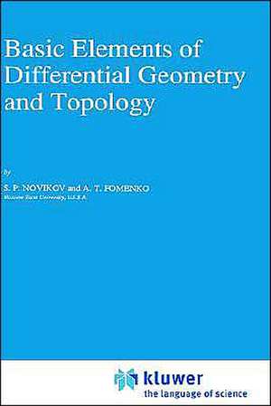 Basic Elements of Differential Geometry and Topology de S.P. Novikov