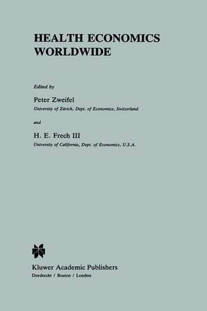 Health Economics Worldwide de Peter Zweifel