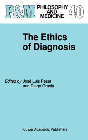 The Ethics of Diagnosis de José Luis Peset