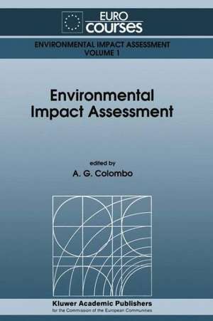 Environmental Impact Assessment de A. G. Colombo