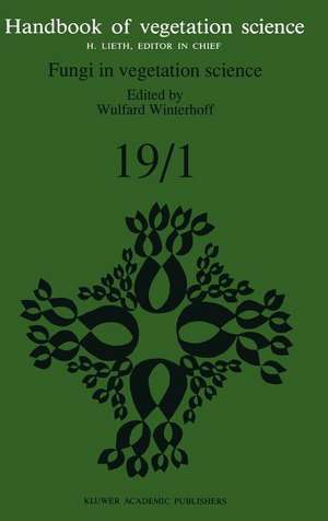 Fungi in vegetation science de W. Winterhoff