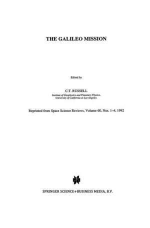 The Galileo Mission de C.T. Russell