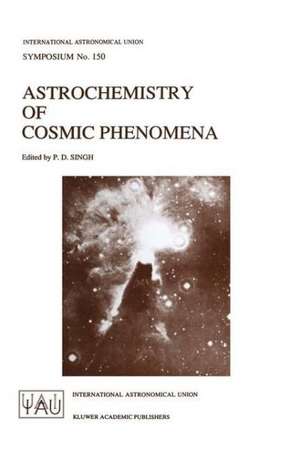 Astrochemistry of Cosmic Phenomena de International Astronomical Union