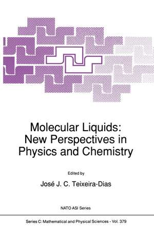 Molecular Liquids: New Perspectives in Physics and Chemistry de José Teixeira