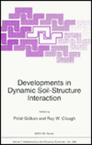 Developments in Dynamic Soil-Structure Interaction de Polat Gülkan